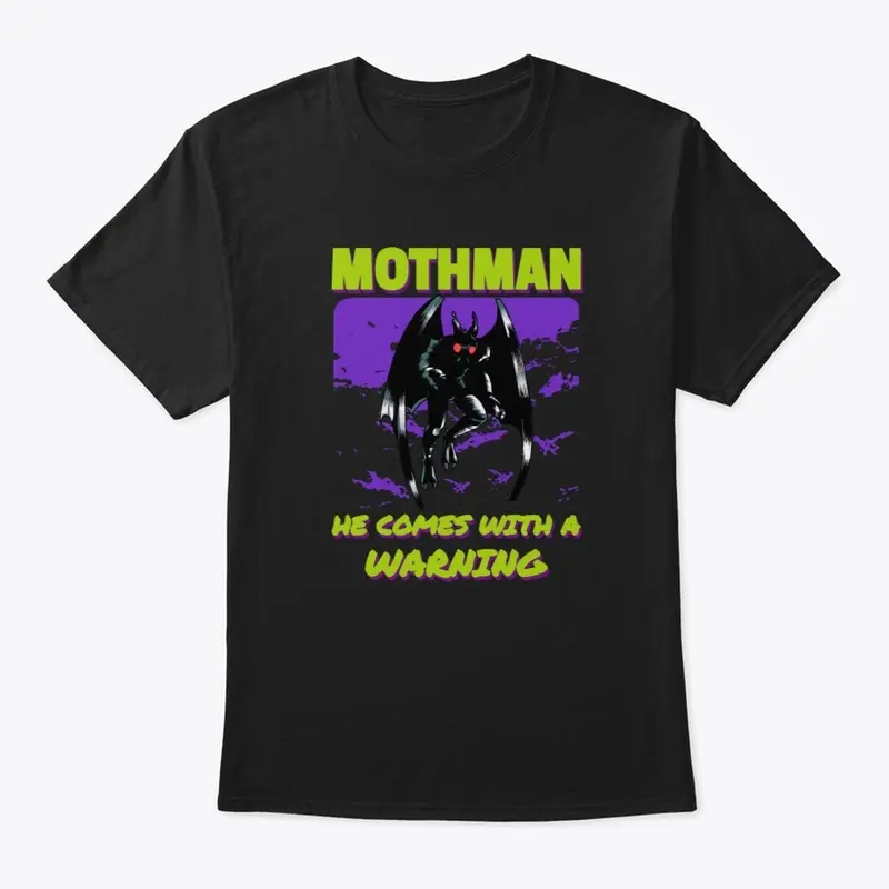 MOTHMAN HE COMES WITH A WARNING